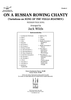 On a Russian Rowing Chanty - Score Cover