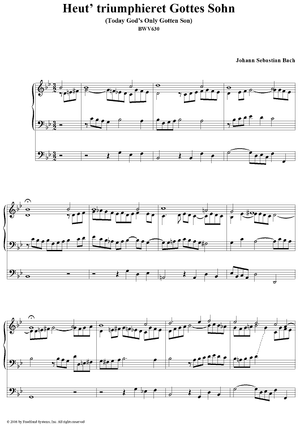 Heut' triumphieret Gottes Sohn (Today God's Only Gotten Son), No. 32 (from "Das Orgelbüchlein"), BWV630