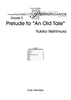 Prelude to "An Old Tale" - Score