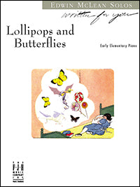Lollipops and Butterflies
