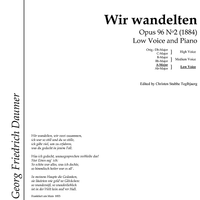 Wir wandelten Op.96 No. 2