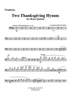 Two Thanksgiving Hymns - Trombone