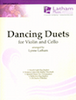 Dancing Duets for Violin and Cello - Cello