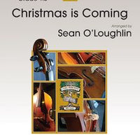 Christmas is Coming - Cello