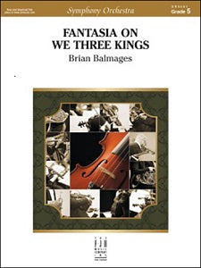 Fantasia On We Three Kings - Score
