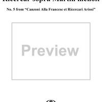 Ricercar sopra Martin menoit, No. 5 from "Canzoni Alla Francese et Ricercari Ariosi"