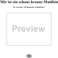 Mir ist ein schöns brauns Maidlein - No. 24 from "49 Deutsche Volkslieder"  WoO 33