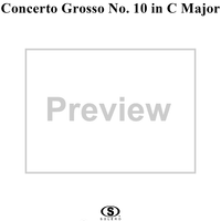 Concerto Grosso No. 10 in C Major, Op. 6, No. 10 - Violin 1