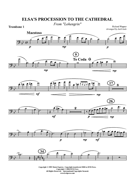 Elsa's Procession to the Cathedral - from "Lohengrin" - Trombone 1