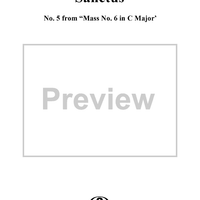 Sanctus - No. 5 from "Mass No. 6 in C major"