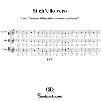 Si ch'e lo vero, from "Canzone villanesche al modo napolitano"
