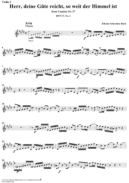 "Herr, deine Güte reicht so weit der Himmel ist", Aria, No. 3 from Cantata No. 17: "Wer Dank opfert, der preiset mich" - Violin 2