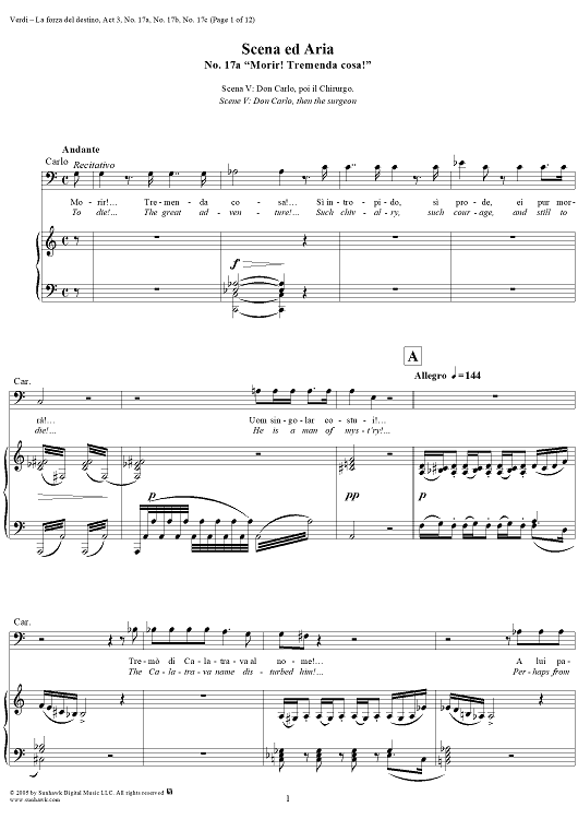 La forza del destino, Act 3, No. 17, Scene and Aria. "Morir! Tremenda cosa!", "Aura fatale del mio destino" and "Ah! Egli è salvo" - Score