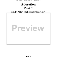 The Holy City: Part II. "Adoration", No. 14, "They Shall Hunger No More"