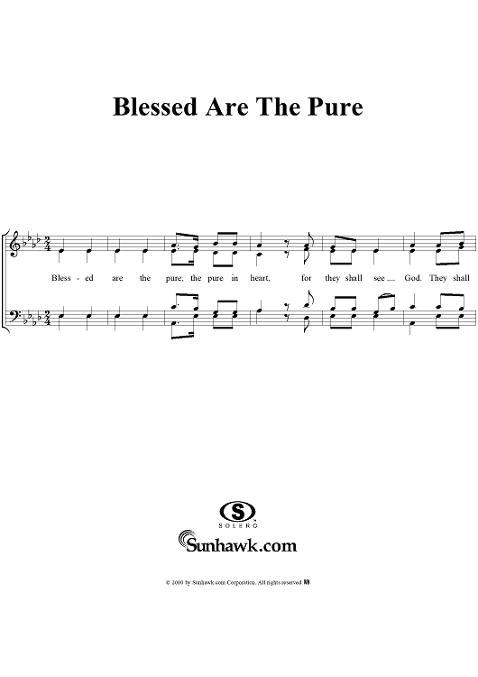 Blessed Are The Pure