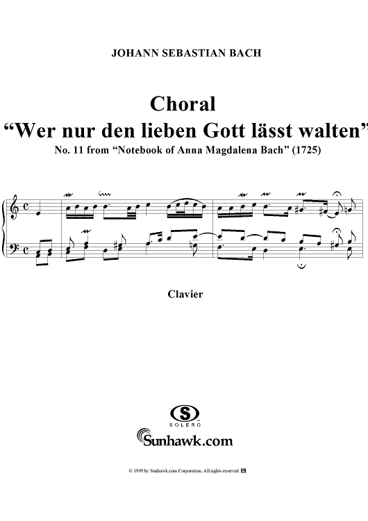 Choral ("Wer nur den lieben Gott") from the Notebook of Anna Magdelena Bach