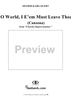O World, I e'em must leave thee (Canzona) - From "Chorale-Improvisations" Op. 65