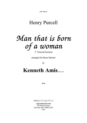 Man that is born of a woman (1st Funeral Sentence) - Introductory Notes