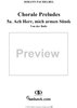 Chorale Preludes, Part II, Von der buße, 5a. Ach Herr, mich armen Sünder (Herzlich tut mich verlangen)