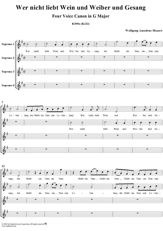 Wer nicht liebt Wein und Weiber und Gesang, four voice canon in G Major, K509a (K232)