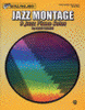 Jazz Montage, Level 4 - Notes