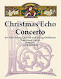 Christmas Echo Concerto for Solo String Quartet and String Orchestra - Violin 1