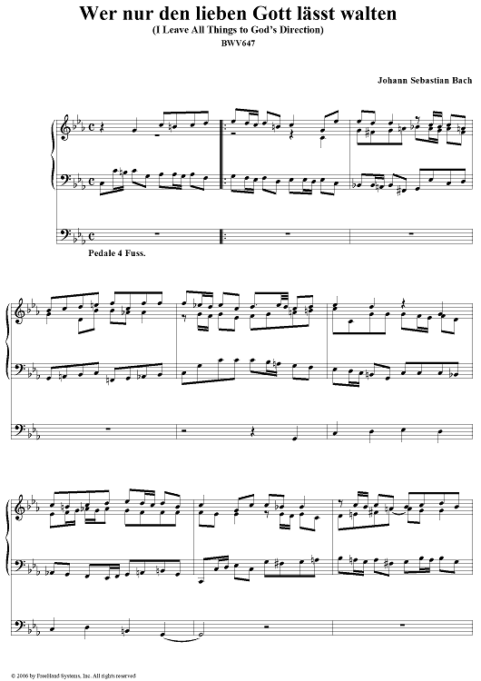 Wer nur den lieben Gott lässt walten, No. 3 from "Schübler's Book", BWV647