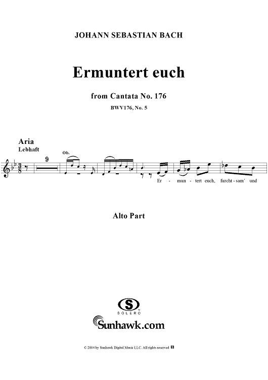 "Ermuntert euch", Aria, No. 5 from Cantata No. 176: "Es ist ein trotzig und verzagt Ding" - Alto
