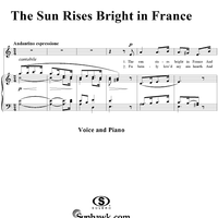 The Sun Rises Bright in France