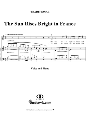 The Sun Rises Bright in France