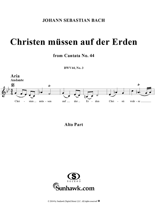 "Christen müssen auf der Erden", Aria, No. 3 from Cantata No. 44: "Sie werden euch in den Bann tun" - Alto