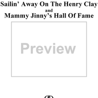 Sailin' Away on the Henry Clay / Mammy Jinny's Hall of Fame  (Medley One Step)