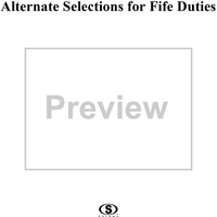 Alternate Selections for Fife Duties