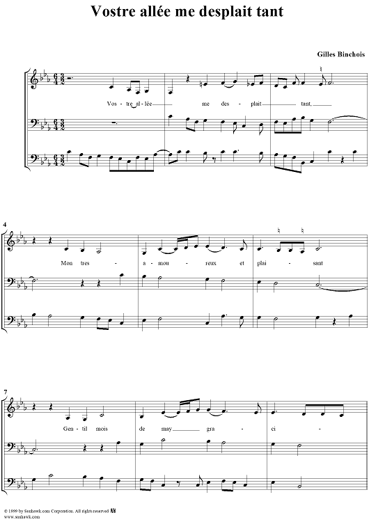 Vostre allee me desplait tant