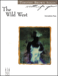 The Wild West