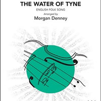 The Water of Tyne - Score