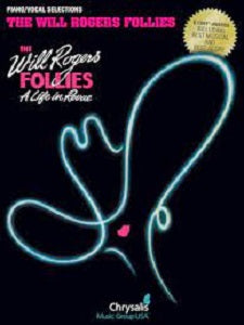 The Will Rogers Follies: Vocal Selections