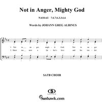 Not in Anger, Mighty God