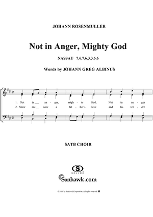 Not in Anger, Mighty God