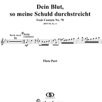"Dein Blut, so meine Schuld durchstreicht", Aria, No. 4 from Cantata No. 78: "Jesu, der du meine Seele" - Flute