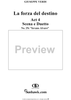 La forza del destino, Act 4, Nos. 25c and 25d, Scene and Duet. "Invano Alvaro" and "Le minaccie i fieri accenti" - Score