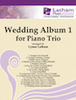 Wedding Album 1 for Piano Trio - Piano