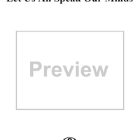 Let Us All Speak Our Minds