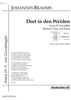 Dort in den Weiden Op.97 No. 4