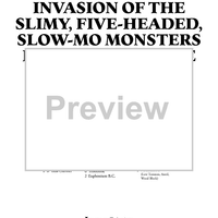 Invasion of the Slimy, Five-Headed, Slow-Mo Monsters from Outer Space - Score