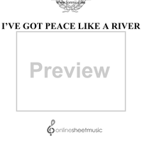 I’ve Got Peace Like a River