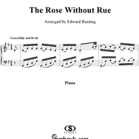 The Rose Without Rue