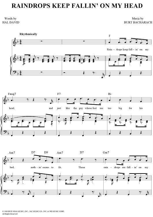 Raindrops Keep Fallin' On My Head