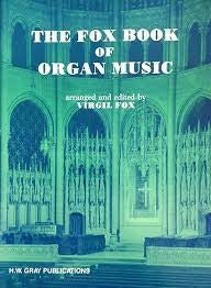 The Fox Book of Organ Music