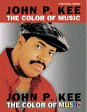 John P. Kee: The Color of Music